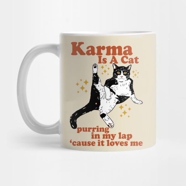 Karma Is A Cat Purring In My Lap 'Cause It Loves Me by devilcat.art